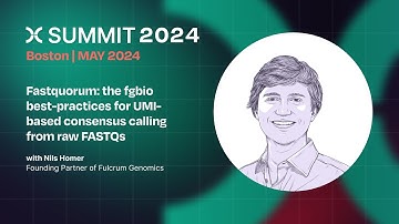 Nils Homer: Fastquorum: the fgbio best-practices for UMI-based consensus calling from raw FASTQs