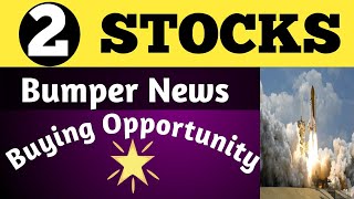 2 Stocks Bumper news??Buying opportunity ❓❓