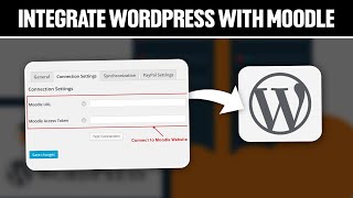 How To Integrate WordPress with Moodle 2024! (Full Tutorial)