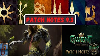 Patch Notes 9.3 Review [GWENT]