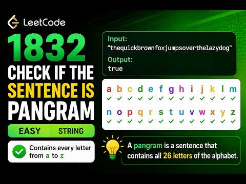 LeetCode 1832 | Check if the Sentence Is Pangram | C++ Solution | Easy