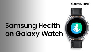 Set up and use Samsung Health on your Galaxy Watch to track your activity | Samsung US