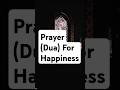 Prayer For Happiness #morningprayer #prayerforjoy #happiness #dailyprayer #answeredprayers #shorts