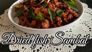 Dried fish sambal / Katta Karuvaattu Sambal