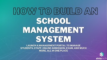 How to Build a School Management Portal