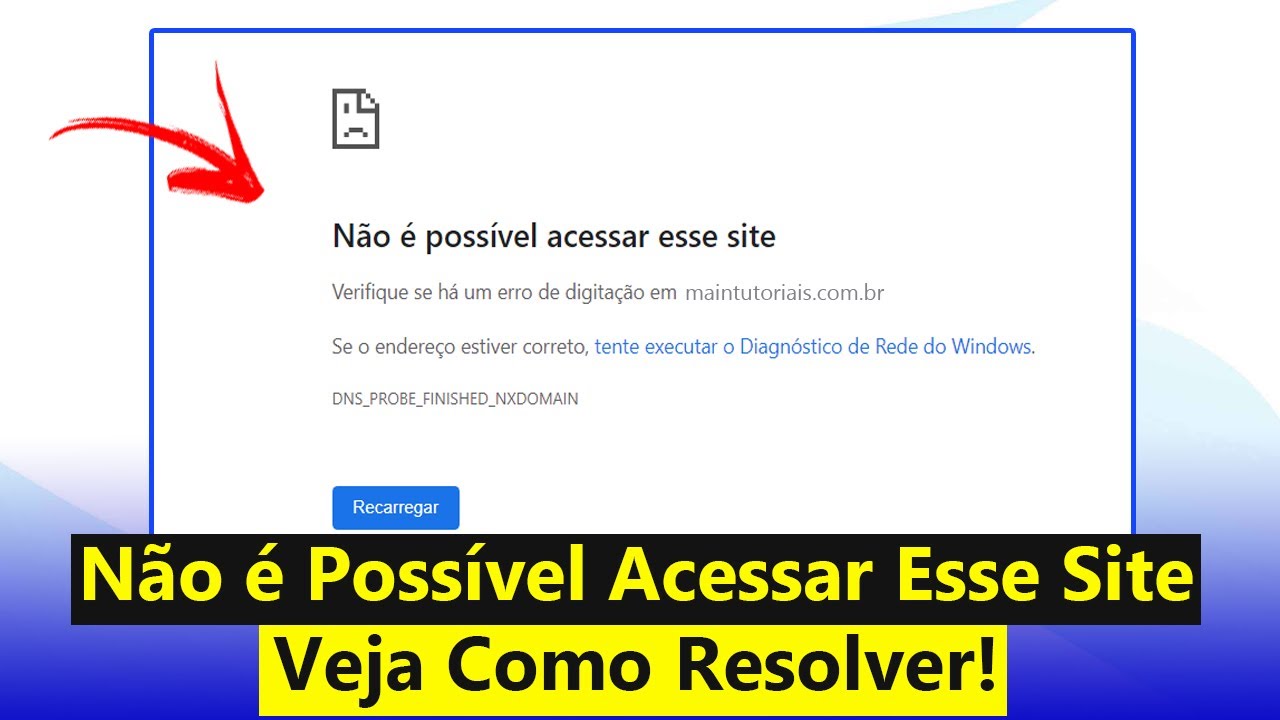 Não é Possível Acessar Esse Site - Como Resolver (Resolvido) - YouTube