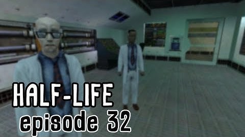 Half-Life Saga - Half-Life Walkthrough Part 32: Water Cooling