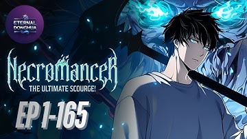 [ ENG SUB ] EP 1-165 Necromancer! I Am the Scourge #animation #anime #new  #donghua #engsub