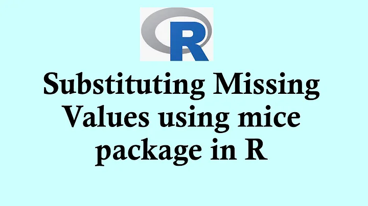 R programming tutorial | Substituting Missing Values using mice package