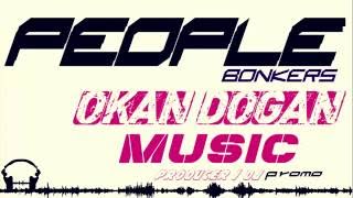 DJ OKAN DOĞAN  PEOPLE  BONKERS 2016 Resimi