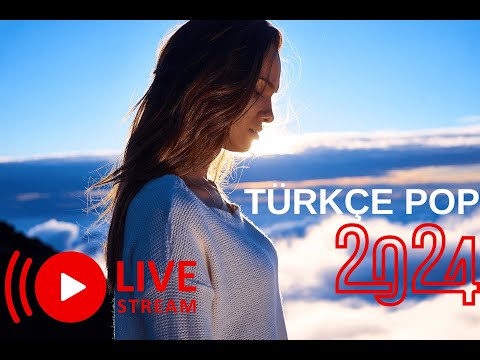 Türkçe Pop Remix 7/24 Canlı Dinle 🔴 Türkçe Pop Şarkılar Live Radyo Dinle 2024