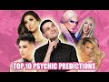 TOP 10 PSYCHIC PREDICTIONS THAT CAME TRUE?! 🔮