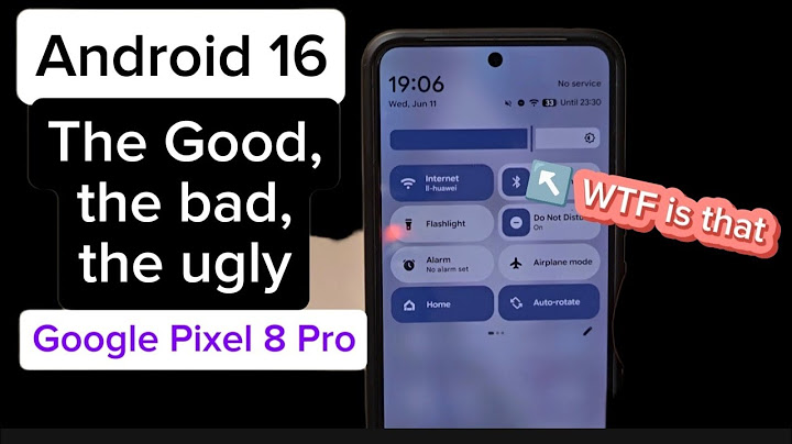 Android 16 – The Good, the Bad, the Ugly | Google Pixel 8 Pro Upgrade