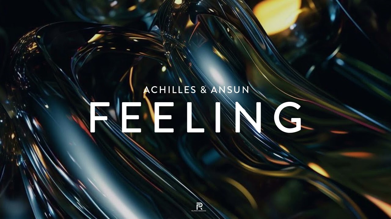 Tonton Achilles & Ansun - Feeling (Official Video) di YouTube