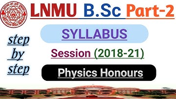 Lnmu BSC part 2 Physics Honours Syllabus || by study with kumar keshav
