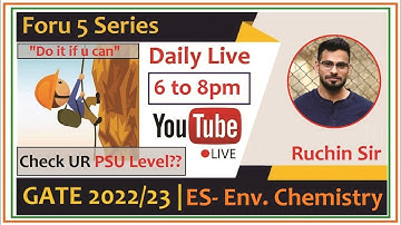 6pm Live GATE ES 2022-23 | Foru 5 Series | GATE Environment Science & Engg | GATE ES Free Videos