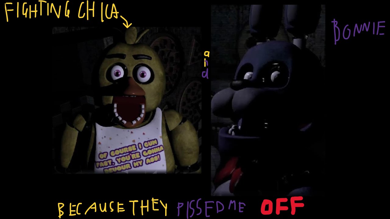 Fighting Chica And Bonnie Since They Pissed Me Off Five Nights At Fuckboy S Youtube