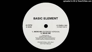 Basic Element - Move Me ( Extended Version ) 1994