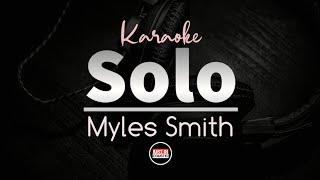 Myles Smith - Solo (Lyrics Karaoke)