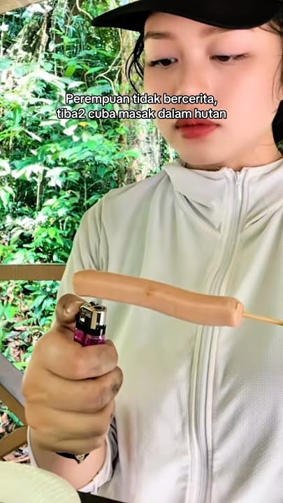 Perempuan tidak bercerita tiba2 cuba masak dalam hutan, api pulak tanak hidup 🤡 #healing #fypシ