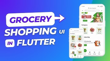Flutter UI Tutorial | Grocery Shopping App Design to Code