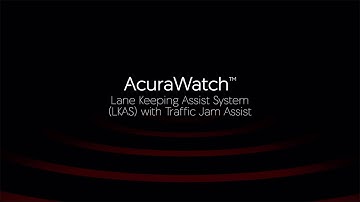 MDX with AcuraWatch™ – Lane Keeping Assist System with Traffic Jam Assist