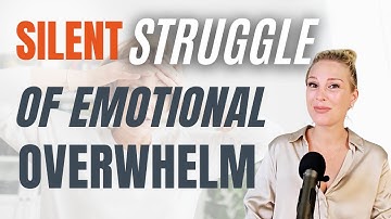 Silent struggle of emotional overwhelm