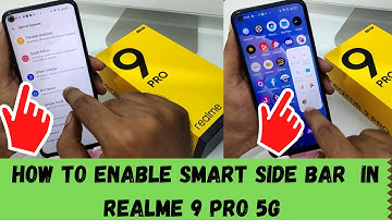 How to Enable Smart Side Bar in REALME 9 pro 5G| How to Activate Smart Sidebar on REALME 9 Pro