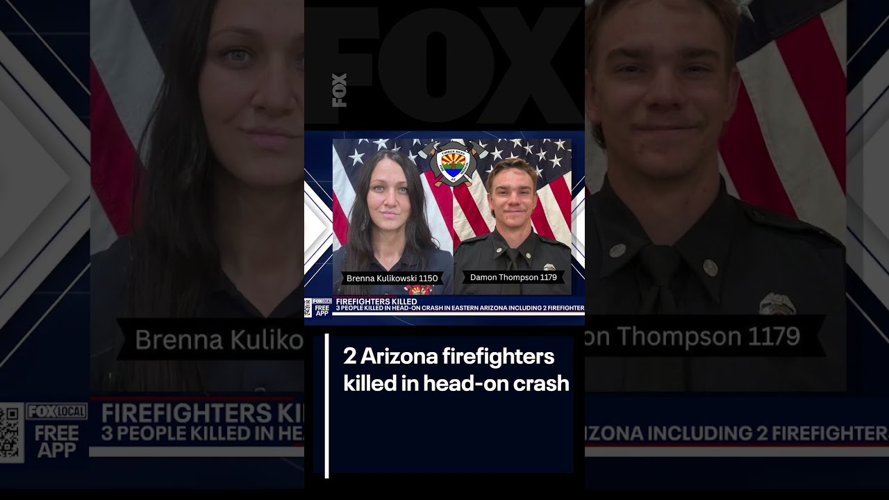 Two Arizona Firefighters Killed In Head On Crash FOX 10 Phoenix