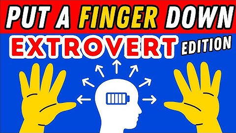 Zet je vinger neer als je een extraverte editie hebt 😎🎉 | Zet je vinger neer als je een quiz op T...