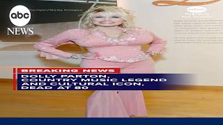 Dolly Parton country music legend and cultural icon dead at 80