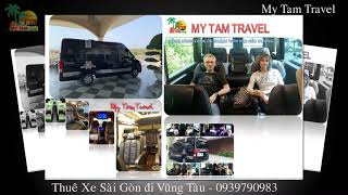Car Transfer From Saigon to Vung Tau Limousine 9 chỗ - xe du lịch 4-45 chỗ - My Tam Travel