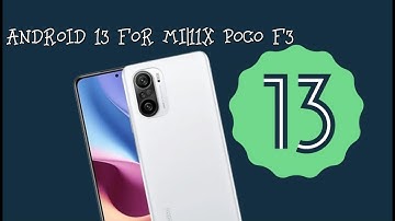 Android 13 For Mi 11X | POCO F3 | REDMI K40 | Updated Beta version ported From Google pixel 6 pro