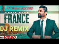 France remix song  ft sukhi record  new trending song 2024