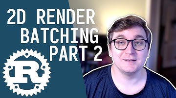 2D Render Batching | Part 2 | Rust Game Engine Devlog #11