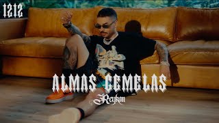 Смотреть клип Reykon - Almas Gemelas