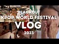 KPOP WORLD FESTIVAL SPAIN 2023 || VLOG MADRID || BLACKOUTVLOG