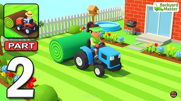 Backyard Master - Gameplay Walkthrough Part 2 - Renovate The Backyards (Android, iOS)