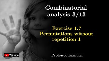 01-03. Combinatorial analysis (exercise 1.7) - Permutations without repetition 1.