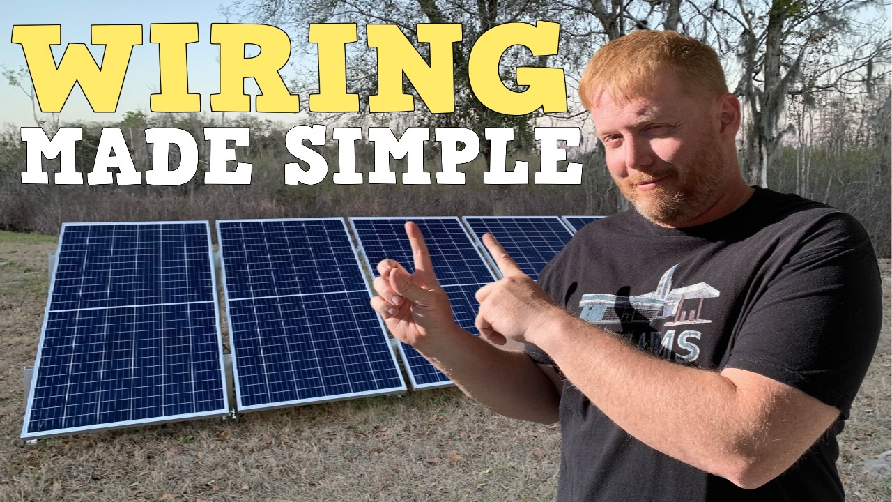 How to Wire a DIY Solar Array (Solar Panel Wiring Step-by-Step) - YouTube