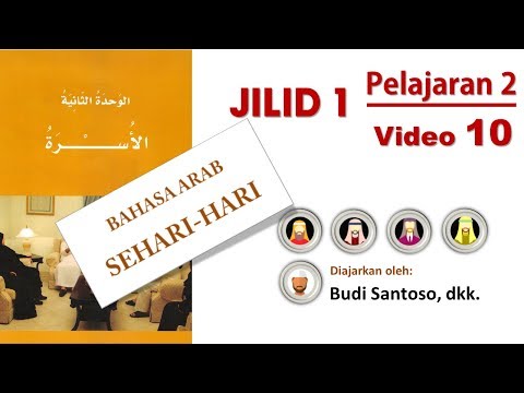 video-#10-|-bahasa-arab-sehari-hari-|-arabiyah-baina-yadaik-jilid-1-|-pelajaran-2-al-usrah
