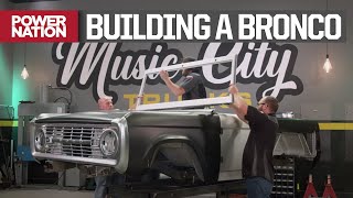 Building 1974 Bronco From The Ground Up  Music City Trucks S1, E10