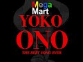 YOKO ONO (The Best Song Ever) | MegaMart #band #song #yokoono