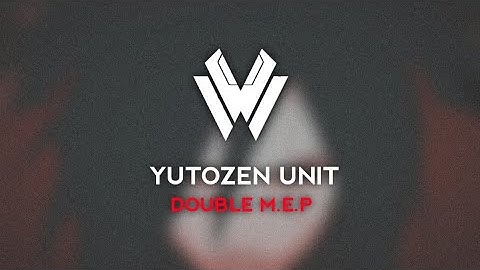 Multi editor project - Double [remix version] AMV - Yutozen unit MEP
