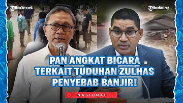 PAN Bantah Tuduhan Zulhas Penyebab Banjir Sumatera–Aceh: Tak Berdasar dan Mengarah ke Fitnah