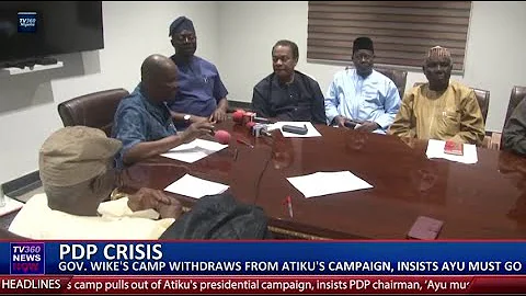 PDP crisis: Gov. Wike's camp withdraws from Atiku's campaign, insists Ayu must go