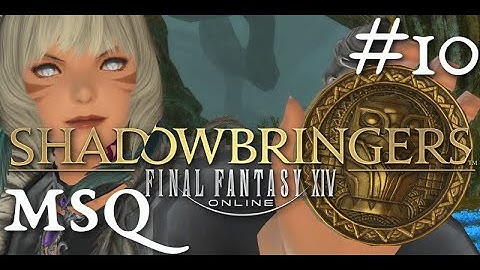 FFXIV: Shadowbringers — Main Scenario part 10