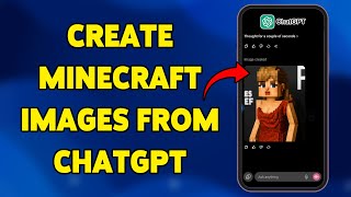 Cara Membuat Gambar Minecraft dari ChatGPT | Hasilkan Seni Minecraft dengan ChatGPT 2025 screenshot 3
