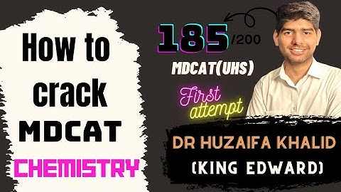 How to crack MDCAT chemistry / Tips by mdcat topper @drakifkemcolian27