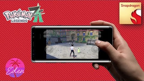 Eden Emulator Android Pokémon Legends Z-A | Realme GT 6 + Settings 